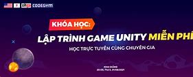 Khóa Học Lập Trình Game Unity Free