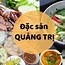 Quảng Trị Có Món Gì Đặc Sản