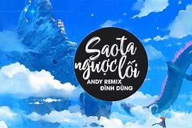 Sao Ta Người Lối Remix