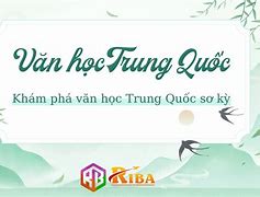 Văn Học Trung Quốc Zq6Kmtmhbda - Youtube Download